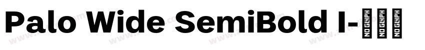 Palo Wide SemiBold I字体转换